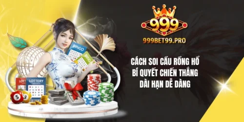 cach soi cau rong ho bi quyet chien thang dai han de dang