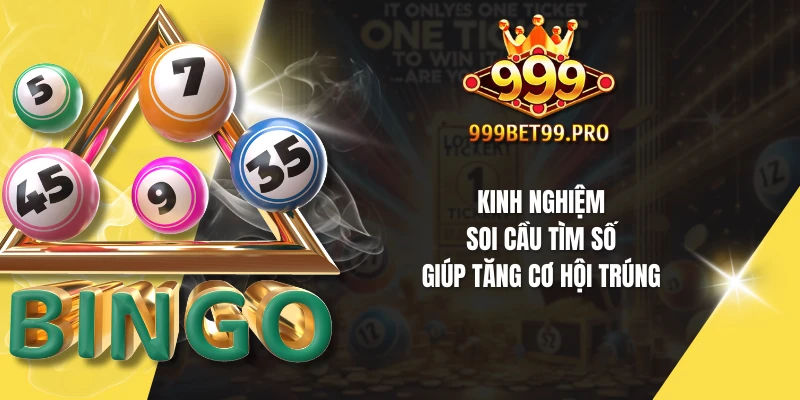 Kinh nghiệm soi cầu tìm số giúp tăng cơ hội trúng